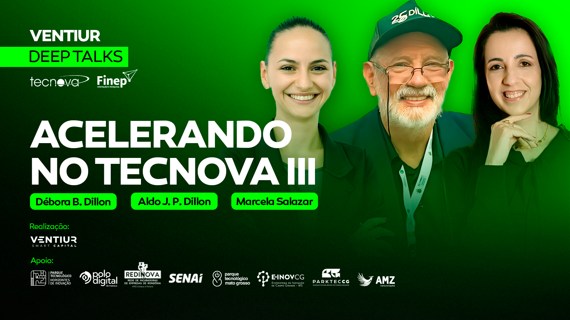 Ventiur Deep Talks - Acelerando no Tecnova III